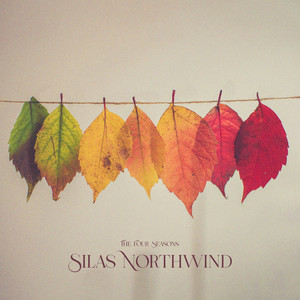 The Four Seasons by Silas Northwind