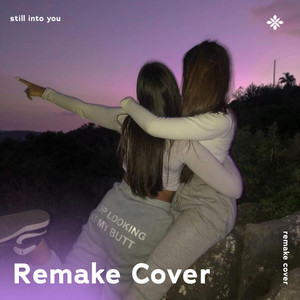 renewwed, Capella & Tazzy - Still Into You - Remake Cover