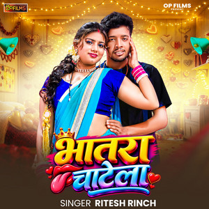 Bhatra Chatela by Ritesh Rinch