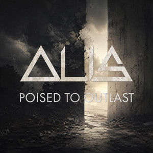 Poised to Outlast
