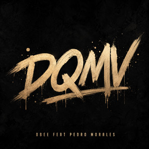 DQMV by Obee Music, Pedro Morales