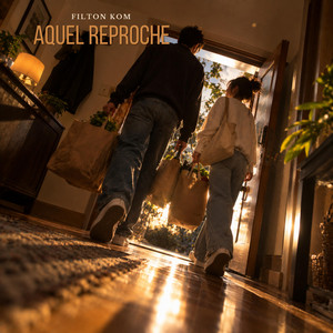 Aquel reproche by Filton kom