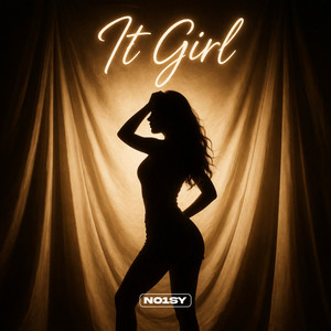 It Girl by No1sy