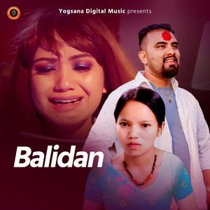 Ganesh Adhikari - Balidan (feat. Bishnu Majhi)