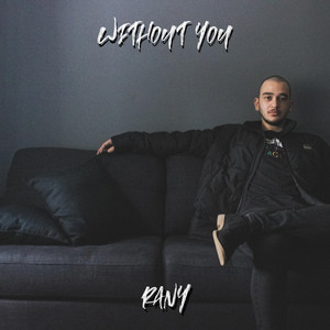 Without You by RANY