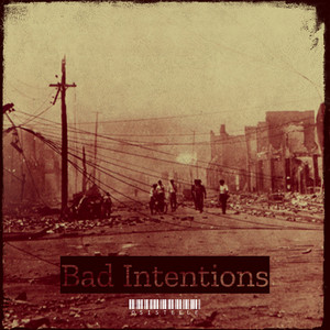 Bad Intentions by OsiSteele