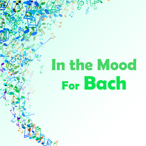 In the Mood for Bach album