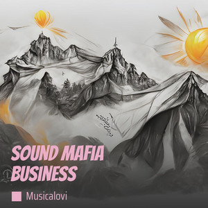 Sound Mafia Business (Live)