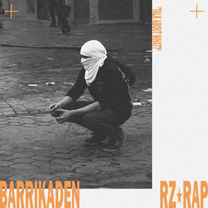 Barrikaden by RZ RAP