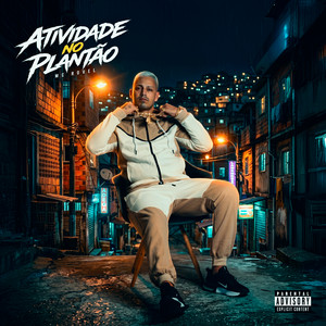 Atividade No Plantão by Mc Rovel