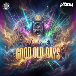 Good Old Days by The Vision, DJS RECORDS