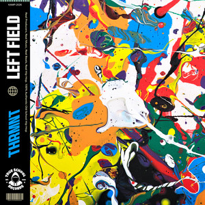 left field by thrmnt