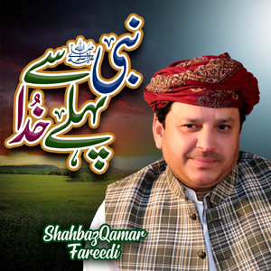 Shahbaz Qamar Fareedi - Husnain De Nanay