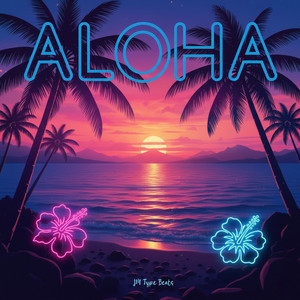 Aloha by JM Type Beats