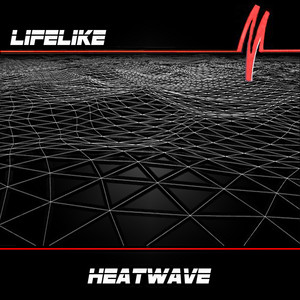 Heatwave by Lifelike