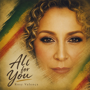 All for You by Rosy Valença, Dede Valença