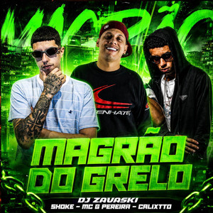 Magrão Do Grelo