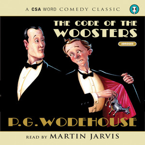 The Code of the Woosters (Abridged)