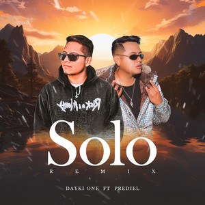 SOLO - REMIX by Dayki one, Prediel