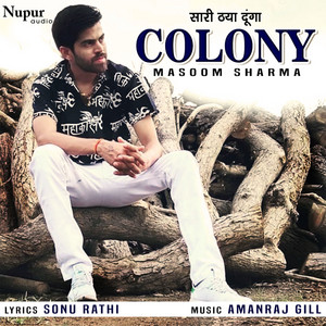 Masoom Sharma - Colony