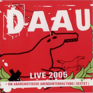 HighWay Tiger by DAAU - Die Anarchistische Abendunterhaltung