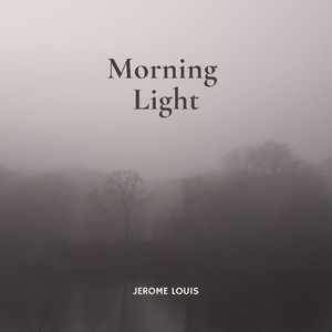 Morning Light by Jerome Louis