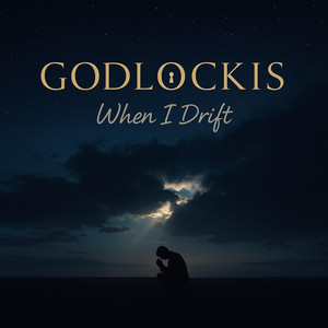 When I drift by Godlockis