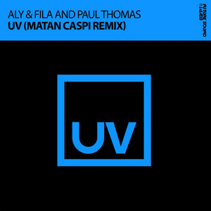UV - Matan Caspi Remix by Aly & Fila cover art