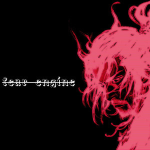 Fear Engine by BUGCORE