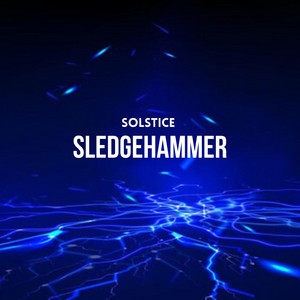 Sledgehammer - Radio Edit by Solstice