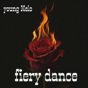 Fiery dance by Young Melo 77