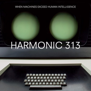 Harmonic 313 cover