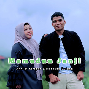 MAMUDUN JANJI - Remix by Marsada Bulung, Anni M Siregar