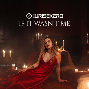 If It Wasn´t Me by IurisEkero
