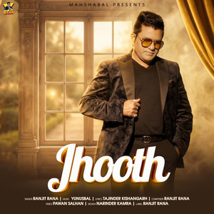 Jhooth by Ranjit Rana