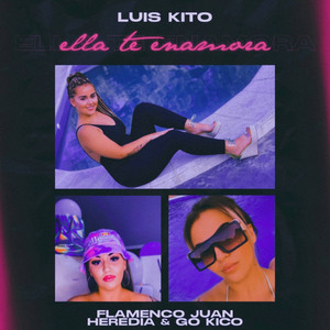 Go Kico, Flamenco Juan Heredia & Luis Kito - Ella Te Enamora