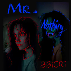Mr. Nothing