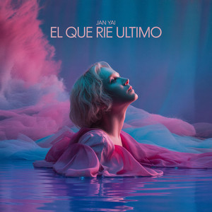 El Que Rie Ultimo by Jan Yai