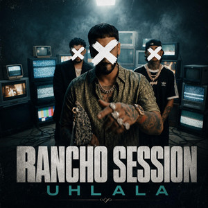 Uh LaLa by Rancho Sessions