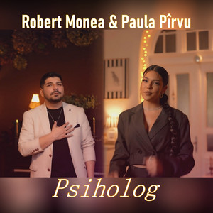 Robert Monea & Paula Pirvu - Psiholog