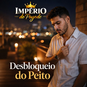 Desbloqueio do Peito