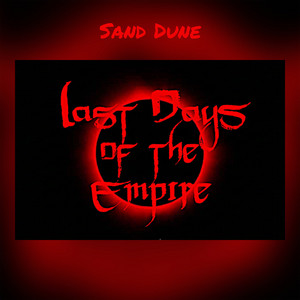 Sand Dune by Last Days of the Empire