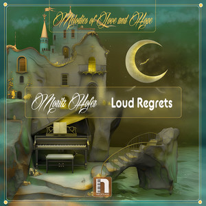 Loud Regrets by Moritz Hofer