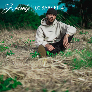 100 Bars Pt. 4 by J. Monty