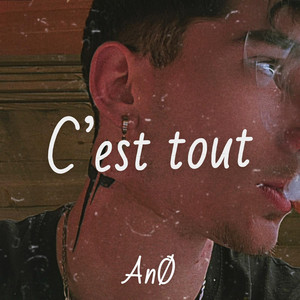 Ano - C’est tout