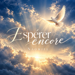 Espérer encore by Naomiel