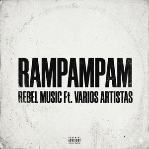 RAMPAMPAM by REBEL MUSIC COMPANY