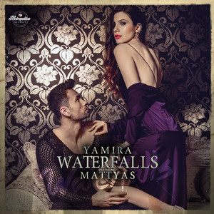 Waterfalls - Deepside Deejays Remix by Yamira, Mattyas, Deepside Deejays
