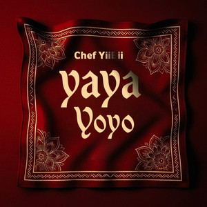 Yaya Yoyo by Chef Yiibii