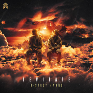 Levitate by D-Stroy, Vano